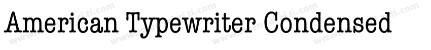 American Typewriter Condensed BQ Me字体转换